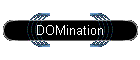 DOMination