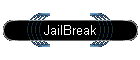 JailBreak